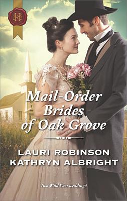 Cover image for Mail-Order Brides of Oak Grove