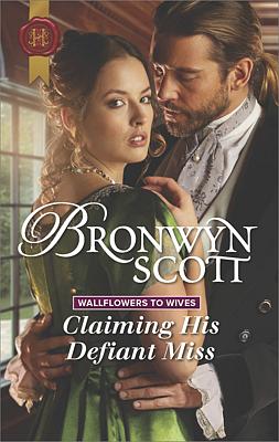 Cover image for Claiming His Defiant Miss