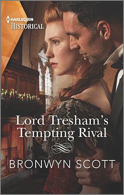 Cover image for Lord Tresham's Tempting Rival