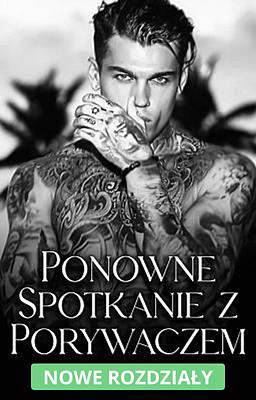 Ponowne spotkanie z porywaczem