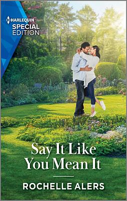 Cover image for Say It Like You Mean It