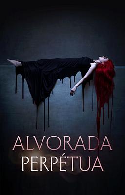 Cover image for Alvorada Perpétua