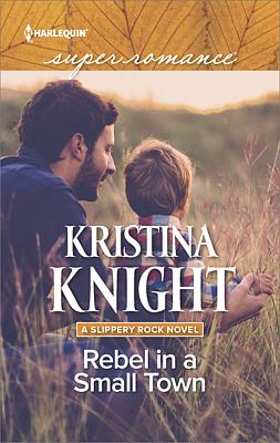 Cover image for Rebel in a Small Town