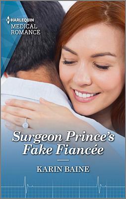 Cover image for Surgeon Prince's Fake Fiancée