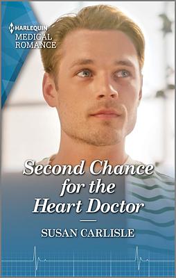 Cover image for Second Chance for the Heart Doctor