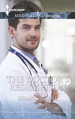 Cover image for The Doctor's Redemption