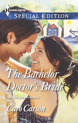 Cover image for The Bachelor Doctor's Bride