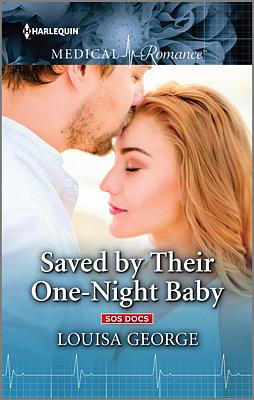 Cover image for Saved by Their One-Night Baby