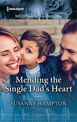 Cover image for Mending the Single Dad's Heart