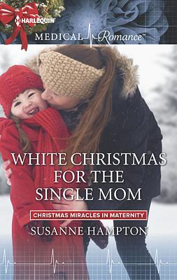 Cover image for White Christmas for the Single Mom