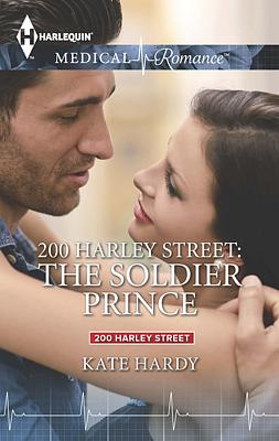 Cover image for 200 Harley Street: The Soldier Prince