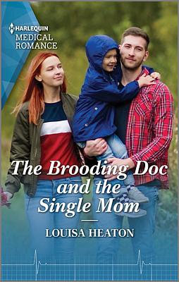 Cover image for The Brooding Doc and the Single Mom