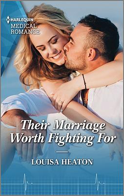 Cover image for Their Marriage Worth Fighting For
