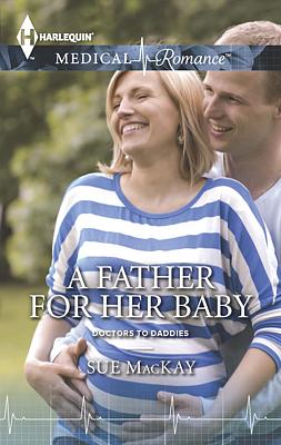 Cover image for A Father for Her Baby