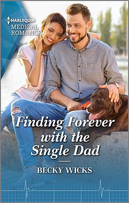 Cover image for Finding Forever with the Single Dad