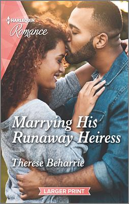 Cover image for Marrying His Runaway Heiress