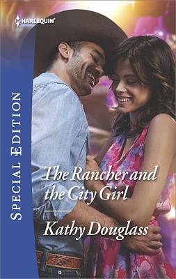 Cover image for The Rancher and the City Girl