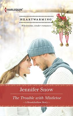 Cover image for The Trouble with Mistletoe