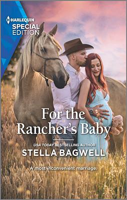 Cover image for For the Rancher's Baby