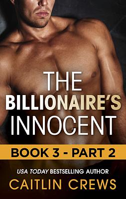 Cover image for The Billionaire's Innocent - Part 2