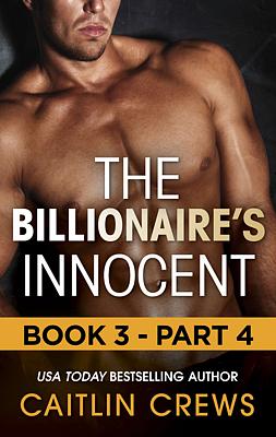 Cover image for The Billionaire's Innocent - Part 4