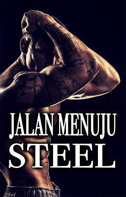 Jalan Menuju Steel