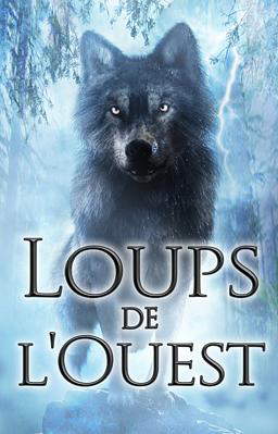 Loups de l'Ouest