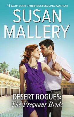 Cover image for Desert Rogues: The Pregnant Bride