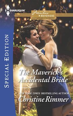 Cover image for The Maverick's Accidental Bride