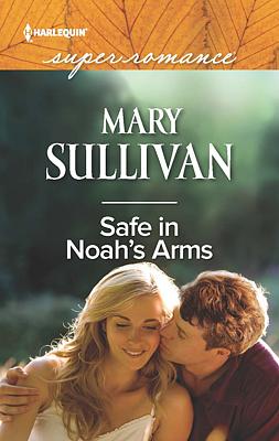 Cover image for Safe in Noah's Arms