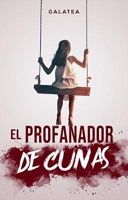 Cover image for El profanador de cunas