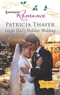 Cover image for Single Dad's Holiday Wedding