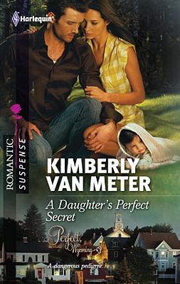 Cover image for A Daughter's Perfect Secret