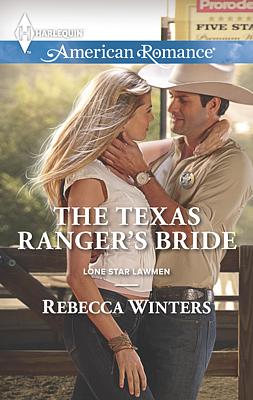 Cover image for The Texas Ranger's Bride