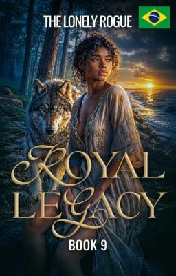 Cover image for O Legado Real Livro 9: O Rogue Solitário