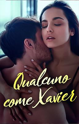 Cover image for Qualcuno come Xavier