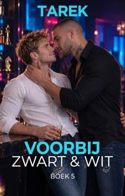 Cover image for Meer dan zwartwit boek 5: Tarek