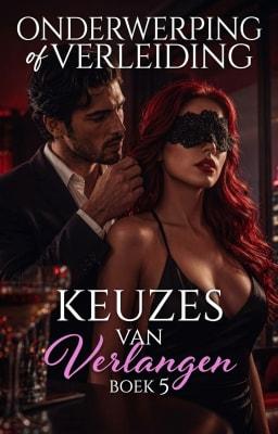 Cover image for Keuzes van Verlangen 5: Onderwerping of verleiding
