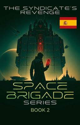 Brigada Espacial II: La venganza del Sindicato