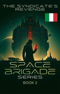 SpaceBrigade II La vendetta del Sindacato