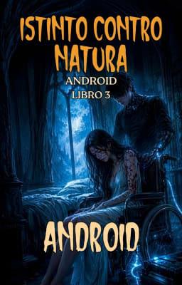 Cover image for Istinto contro natura: Android