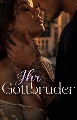 Ihr Gottbruder