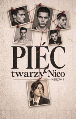 Cover image for Pięć twarzy Nico Księga 1