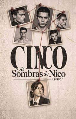 As Cinco Sombras de Nico Livro 1
