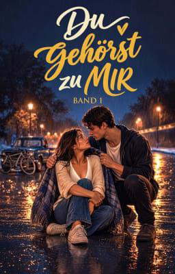 Du gehörst zu mir Band 1