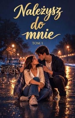 Cover image for Należysz do mnie. Tom 1