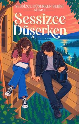 Cover image for Sessizce Düşerken Kitap 1: Sessizce Düşerken
