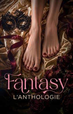 Fantasy - L'anthologie