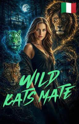La compagna dei Wild Kats