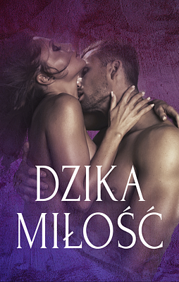 Cover image for Dzika miłość